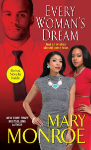 Title: Every Woman's Dream, Author: Mary Monroe