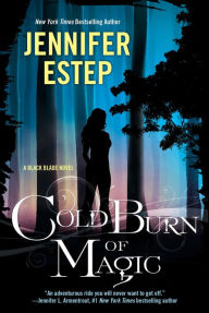 Title: Cold Burn of Magic (Black Blade Series #1), Author: Jennifer Estep