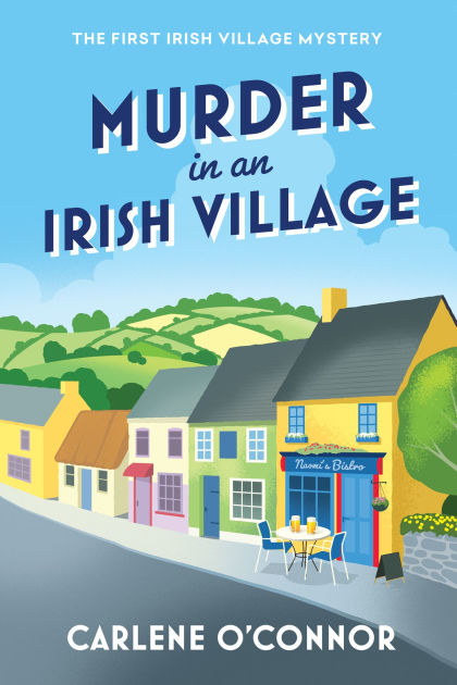 Murder in an Irish Village (Irish Village Mystery #1) by Carlene O ...