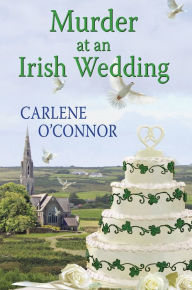 Murder at an Irish Wedding (Irish Village Mystery Series #2)