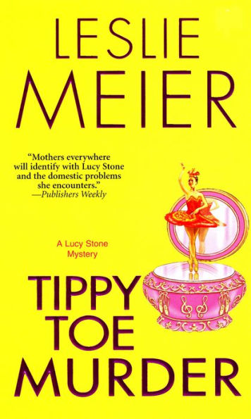Tippy Toe Murder (Lucy Stone Series #2)