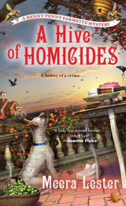 Title: A Hive of Homicides, Author: Meera Lester