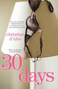 Title: 30 Days, Author: Christine d'Abo