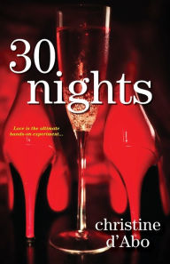 Title: 30 Nights, Author: Christine d'Abo
