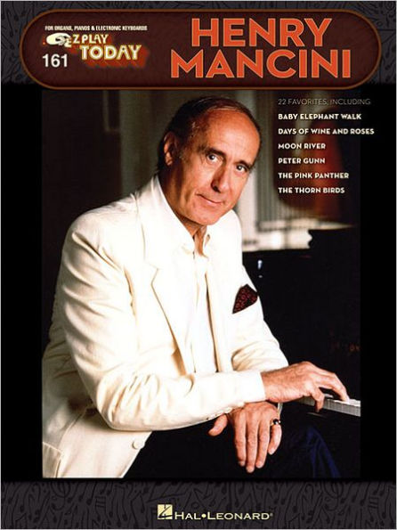 Henry Mancini: E-Z Play Today Volume 161