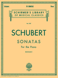 Title: 10 Sonatas: Piano Solo, Author: Franz Schubert