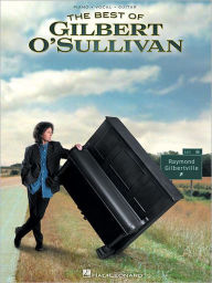 Title: The Best of Gilbert O'Sullivan, Author: Gilbert O'Sullivan
