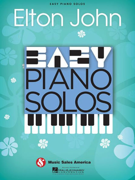 Elton John - Easy Piano Solos