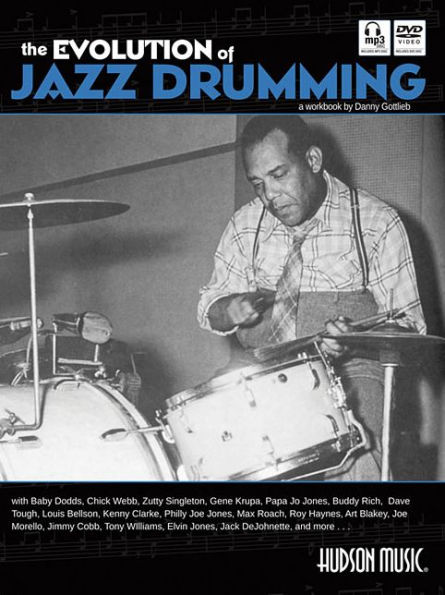 The Evolution of Jazz Drumming