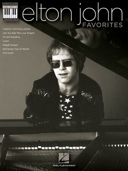Elton John Favorites: Note-for-Note Keyboard Transcriptions