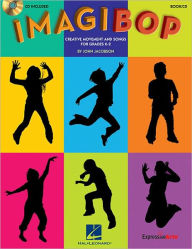 Title: ImagiBOP: Creative Movement and Songs for Grades K-2, Author: John Jacobson