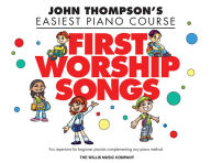 Title: First Worship Songs: Elementary Level, Author: Glenda Austin