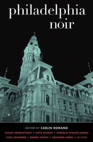 Title: Philadelphia Noir, Author: Carlin Romano