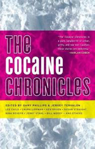 Title: The Cocaine Chronicles, Author: Gary Phillips