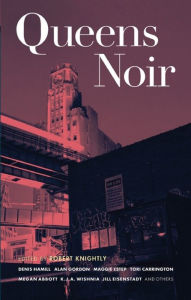 Title: Queens Noir, Author: Denis Hamill