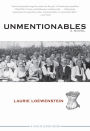 Unmentionables: A Novel