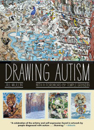 Title: Drawing Autism, Author: Jill Mullin