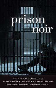 Title: Prison Noir, Author: Joyce Carol Oates