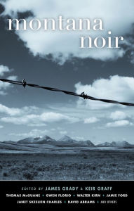Title: Montana Noir, Author: James Grady