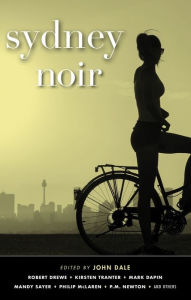 Title: Sydney Noir, Author: John Dale