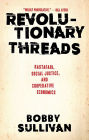 Revolutionary Threads: Rastafari, Social Justice, and Cooperative Economics