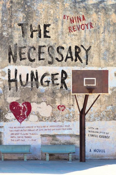 The Necessary Hunger