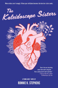 Title: The Kaleidoscope Sisters, Author: Ronnie K. Stephens