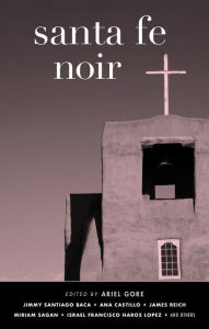 Download ebooks to iphone free Santa Fe Noir by Ariel Gore FB2 CHM PDB