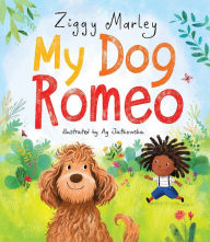 Title: My Dog Romeo, Author: Ziggy Marley