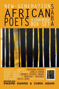 Title: Saba: New-Generation African Poets, A Chapbook Box Set: Hardcover Anthology Edition, Author: Chris Abani