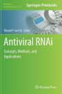 Antiviral RNAi: Concepts, Methods, and Applications / Edition 1