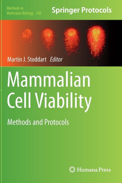 Mammalian Cell Viability: Methods and Protocols / Edition 1