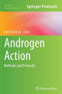 Androgen Action: Methods and Protocols / Edition 1