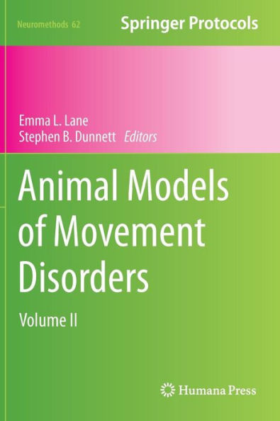 Animal Models of Movement Disorders: Volume II / Edition 1