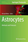 Astrocytes: Methods and Protocols