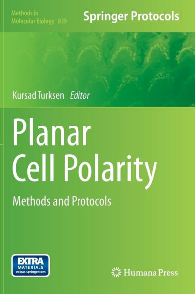 Planar Cell Polarity: Methods and Protocols