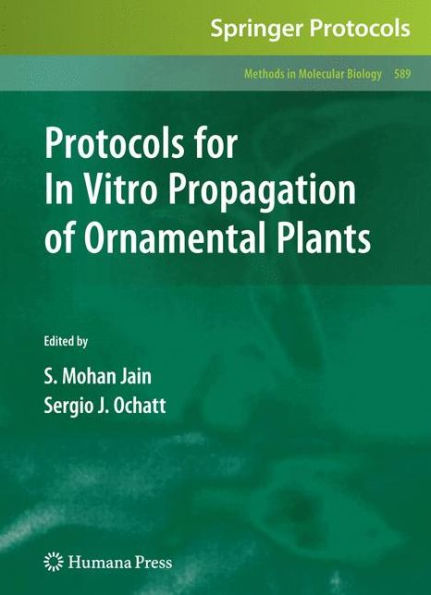 Protocols for Vitro Propagation of Ornamental Plants