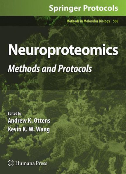 Neuroproteomics: Methods and Protocols / Edition 1