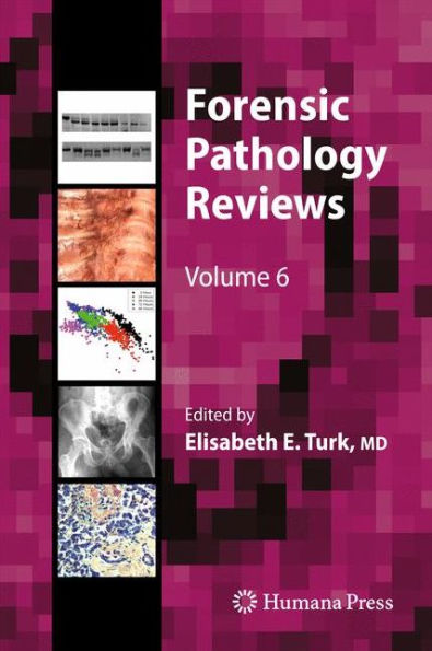 Forensic Pathology Reviews / Edition 1