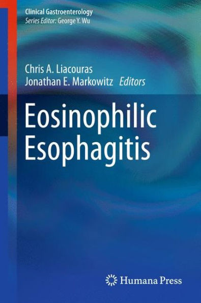 Eosinophilic Esophagitis / Edition 1
