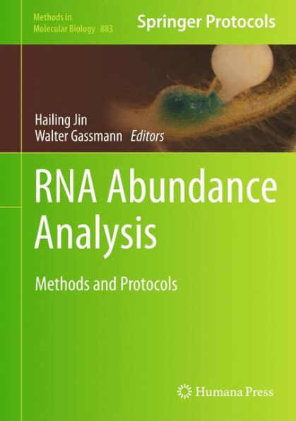 RNA Abundance Analysis: Methods and Protocols / Edition 1