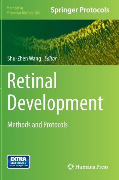 Retinal Development: Methods and Protocols