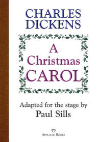 Title: A Christmas Carol, Author: Paul Sills