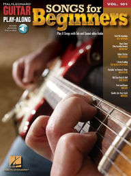 Title: Songs for Beginners: Guitar Play-Along Volume 101, Author: Hal Leonard Corp.