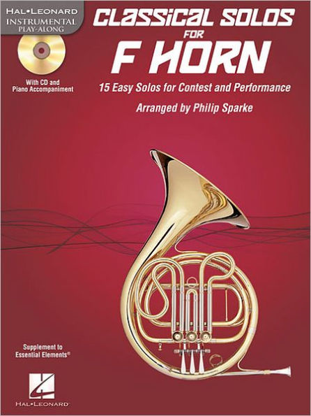 Classical Solos for Horn: 15 Easy Solos for Contest and Performance