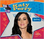 Title: Katy Perry: Singing Sensation: Singing Sensation, Author: Sarah Tieck