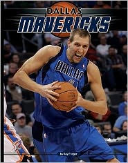 Title: Dallas Mavericks, Author: Ray Frager