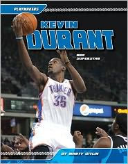 Title: Kevin Durant: NBA Superstar: NBA Superstar, Author: Marty Gitlin