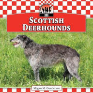 Title: Scottish Deerhounds, Author: Megan M. Gunderson