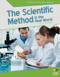 Title: Scientific Method in the Real World, Author: L. E. Carmichael